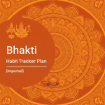 Bhakti Habit Tracker Plan