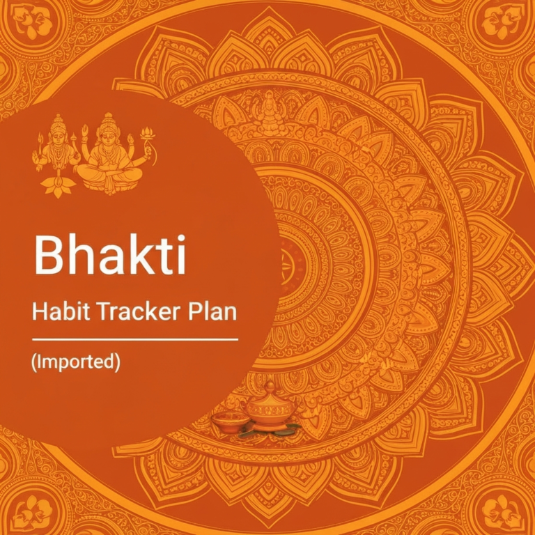 Bhakti Habit Tracker Plan