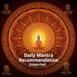 Daily Mantra Recommendation