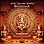 Hindu Etiquette & Manners Guide