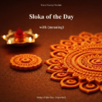 Sloka of the Day with Meaning