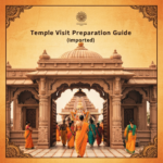 Temple Visit Preparation Guide